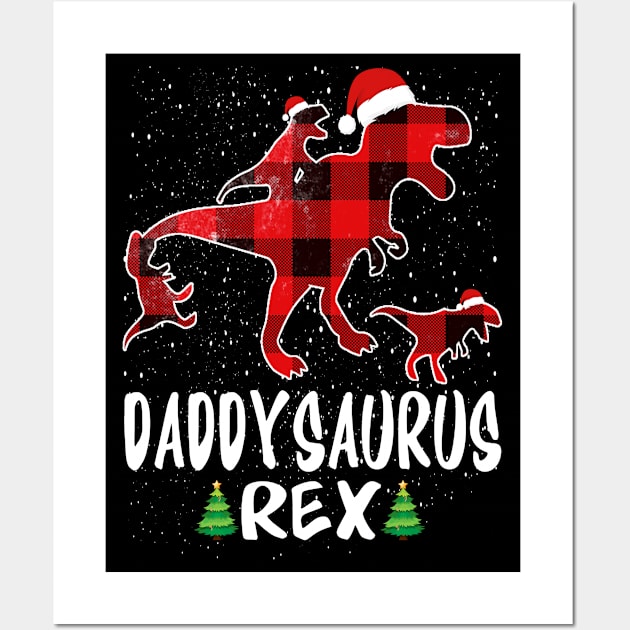 Daddy T Rex Matching Family Christmas Dinosaur Shirt Wall Art by intelus